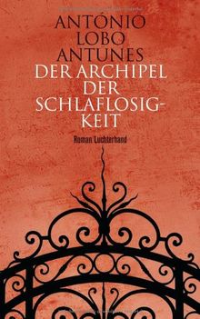 Der Archipel der Schlaflosigkeit: Roman