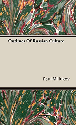 Outlines Of Russian Culture