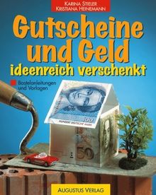 Gutscheine und Geld ideenreich verschenkt von Karina Stieler | Buch | Zustand gut