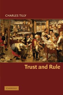 Trust and Rule (Cambridge Studies in Comparative Politics)