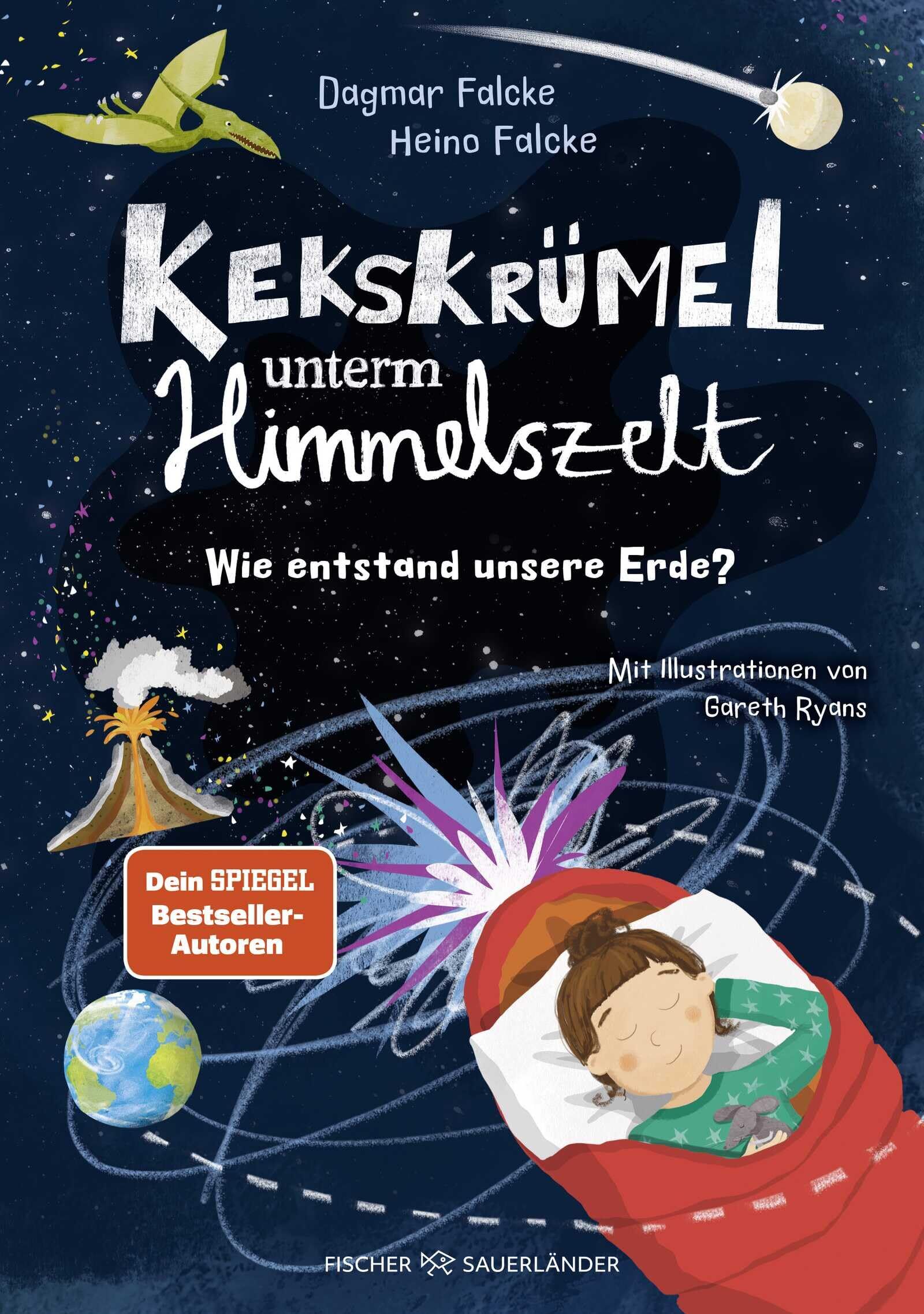 Falcke, Dagmar: Kekskrümel unterm Himmelszelt. Wie entstand unsere Erde?