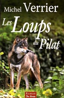 Les loups du Pilat