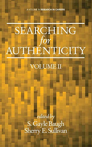 Searching for Authenticity (HC) (Research in Careers)
