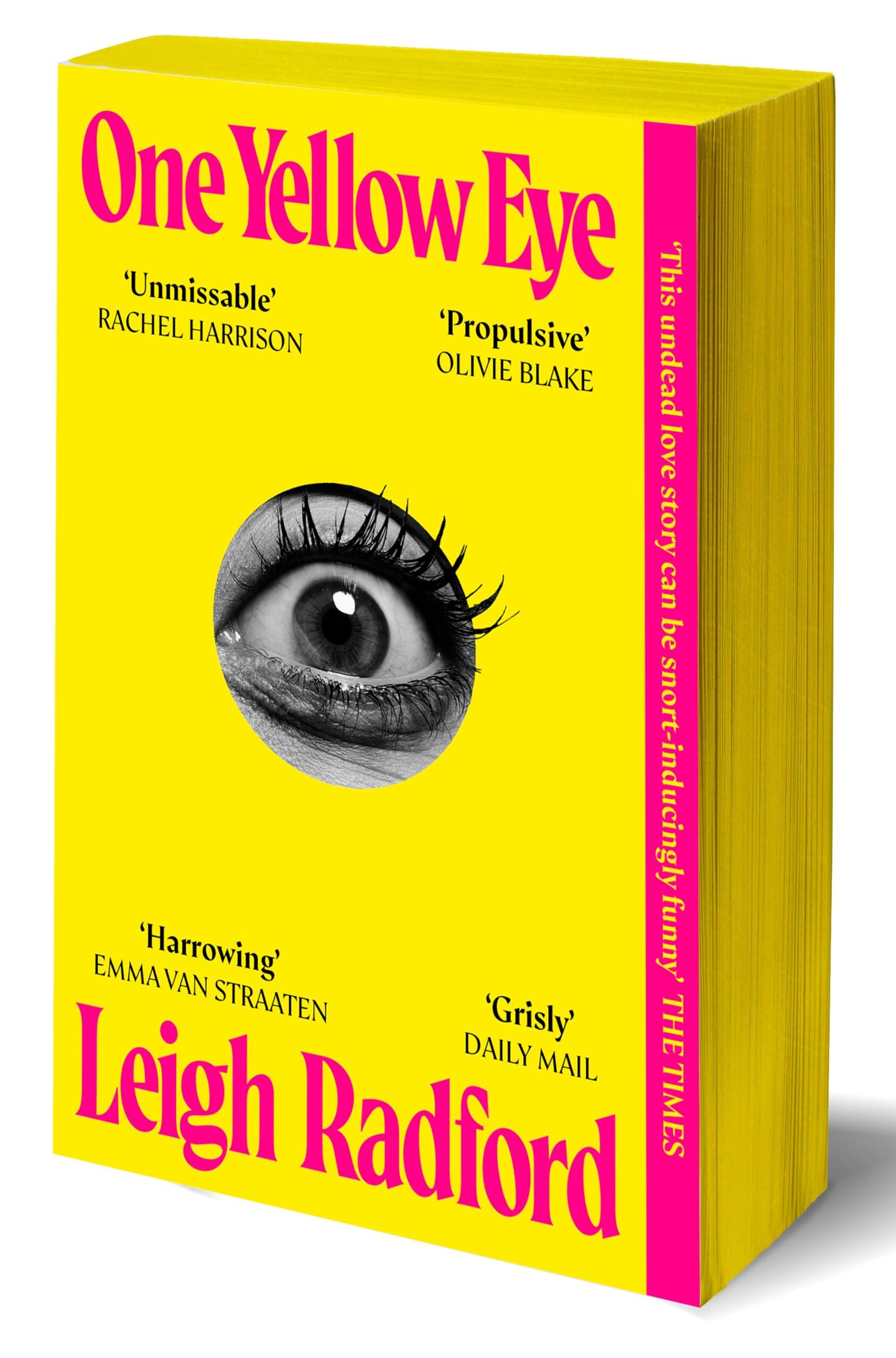 Radford, Leigh: One Yellow Eye