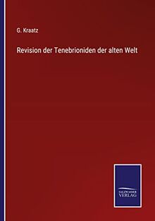 Revision der Tenebrioniden der alten Welt
