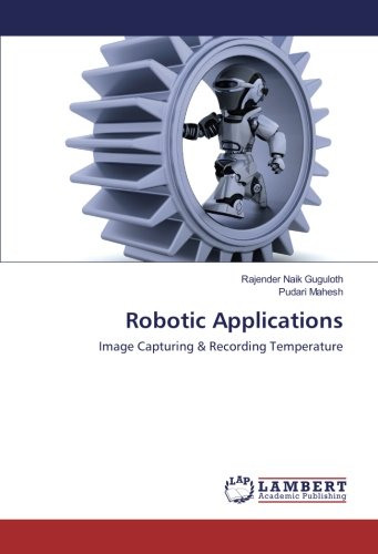 Robotic Applications: Image Capturing & Recording Temperature