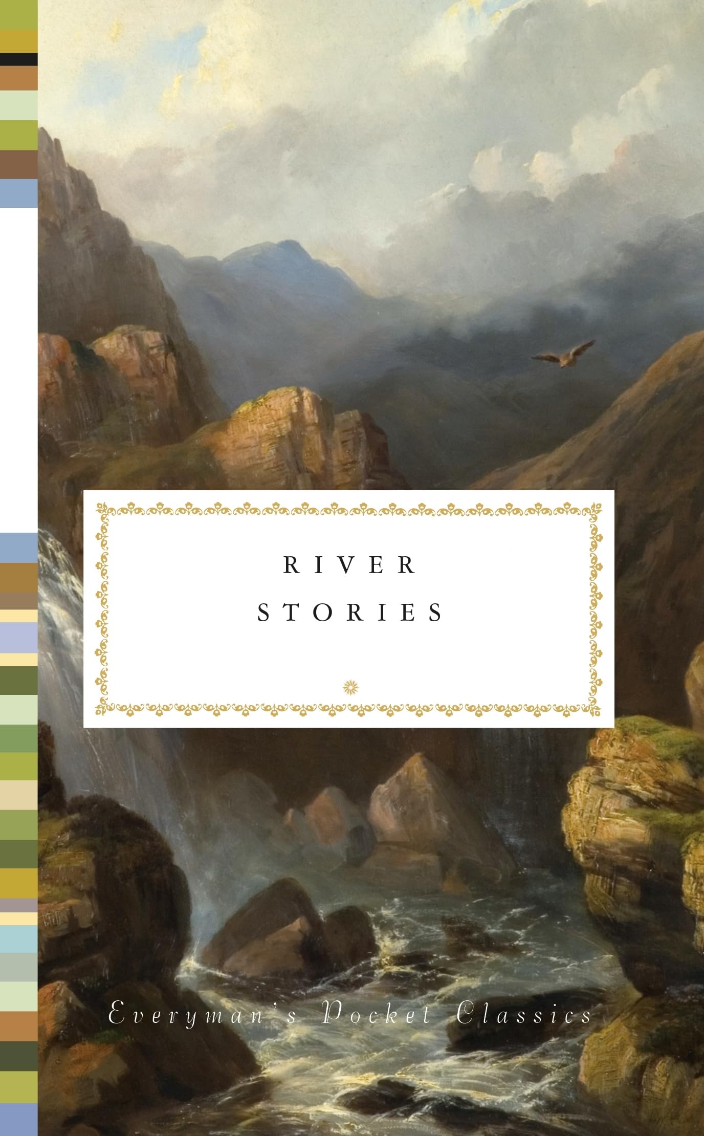 Various River Stories (Everyman's Library Pocket Classics)
