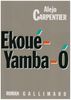 Ekoue yamba o. Histoire de lunes (Monde Entier)