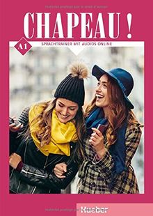 Chapeau ! A1: Sprachtrainer mit Audios online