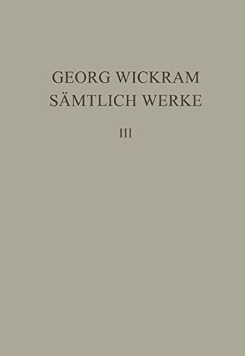 Sämtliche Werke, Bd. 3: Knaben Spiegel. Dialog vom ungeratnen Sohn