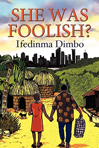 She Was Foolish?