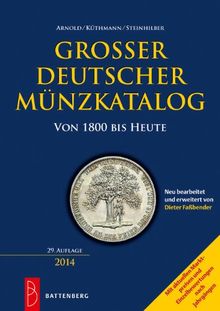 Großer deutscher Münzkatalog von 1800 bis heute