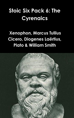 Xenophon Stoic Six Pack 6, The Cyrenaics