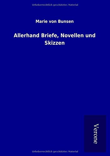 Allerhand Briefe, Novellen und Skizzen