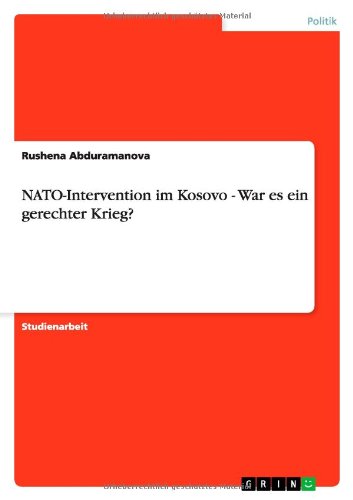 NATO-Intervention im Kosovo - War es ein gerechter Krieg?