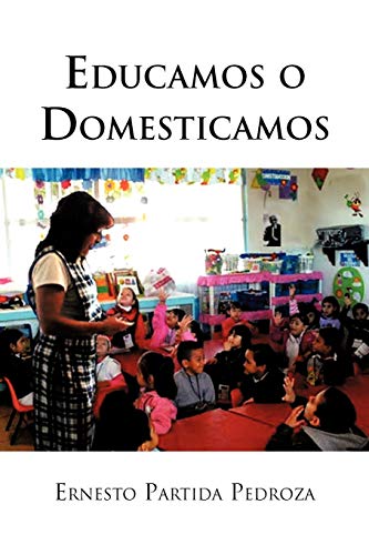 Educamos o Domesticamos