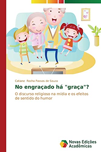 No engraçado há graça?: O discurso religioso na mídia e os efeitos de sentido do humor