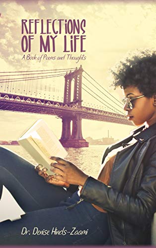 Reflections of My Life: A Book of Poems and Thoughts