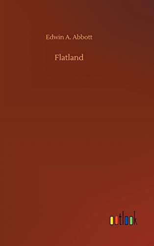 Abbott, Edwin A. Flatland
