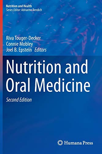 Nutrition and Oral Medicine (Nutrition and Health)