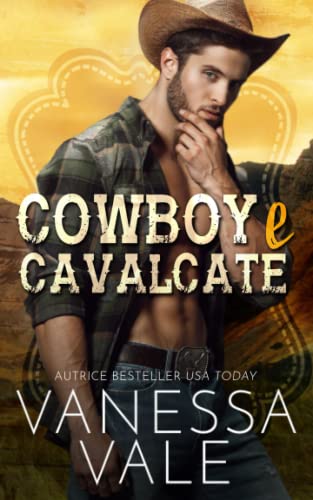 Cowboy e Cavalcate (Cowboy del Ranch Dei Lenox)
