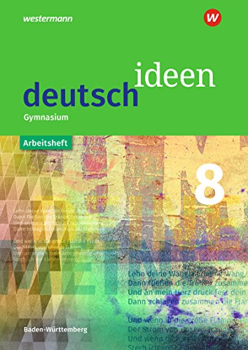 deutsch ideen SI - Ausgabe 2016 Baden-Württemberg: Arbeitsheft 8