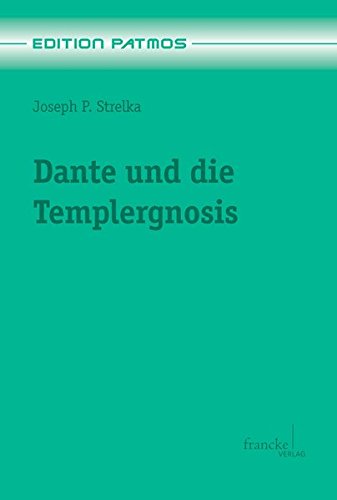 Dante und die Templergnosis (Edition Patmos)