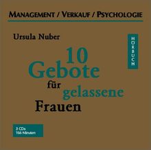 10 Gebote für gelassene Frauen, 3 Audio-CDs