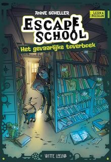 Het gevaarlijke toverboek (Lezen en puzzelen)