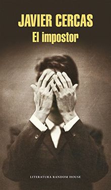 El Impostor (Literatura Random House, Band 101101)