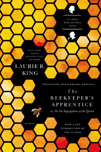 The Beekeeper's Apprentice: Or, on the Segregation of the Queen (Mary Russell, Band 1)