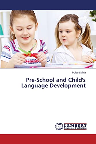 Pre-School and Child's Language Development