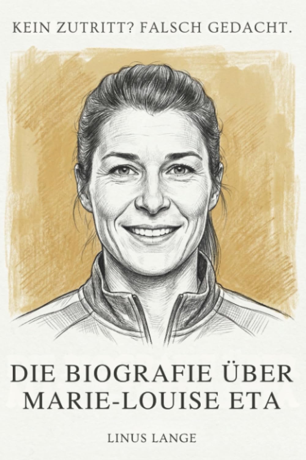 Die Biografie über Marie-Louise Eta: Kein Zutritt? Falsch gedacht.