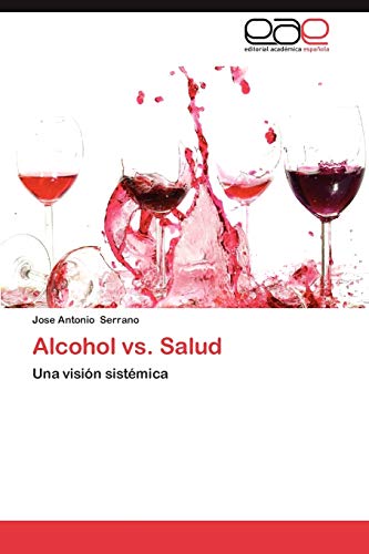 Alcohol vs. Salud: Una visión sistémica