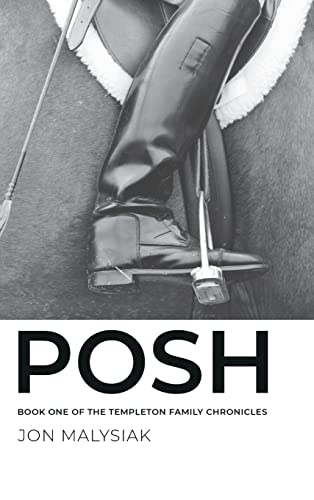 Posh: Book One of the Templeton Family Chronicles
