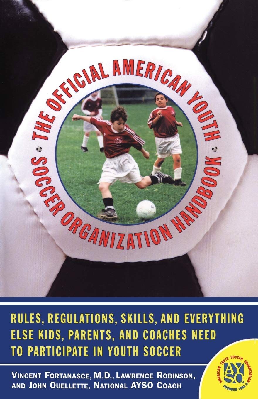 Official American Youth Soccer Organization Handbook (Original)