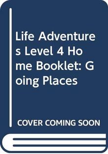 Life Adventures Level 4 Home Booklet: Going Places