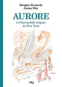 Aurore et l'incroyable énigme de New York