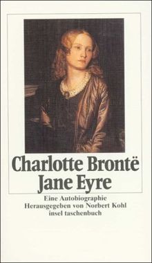 Jane Eyre: Eine Autobiographie (insel taschenbuch) de Brontë, Charlotte | Livre | état bon