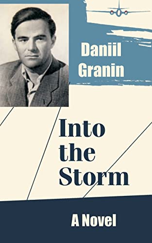 Into the Storm: A Novel