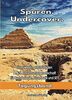 Spuren. Undercover: 1 Day-Meeting 2021 Legden A.A.S. Forschungsgesellschaft für Archäologie, Astronautik und SETI