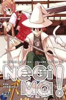 Le maître magicien Negima ! : volume double. Vol. 1