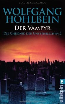 Die Chronik der Unsterblichen 2: Der Vampyr