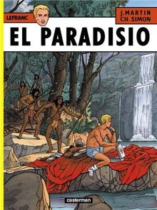 Les Aventures de Lefranc, tome 15 : El Paradisio von Martin, Jacques, Simon, Christophe | Buch | Zustand sehr gut