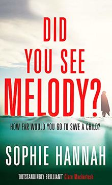 Did You See Melody?: The stunning page turner from the Queen of Psychological Suspense