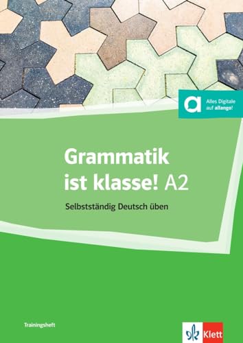 Dammann Arwen Grammatik ist klasse! A2 Übungsbuch mit digitalen Extras