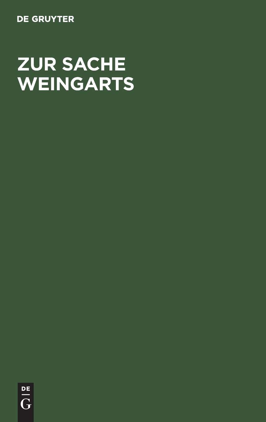Zur Sache Weingarts