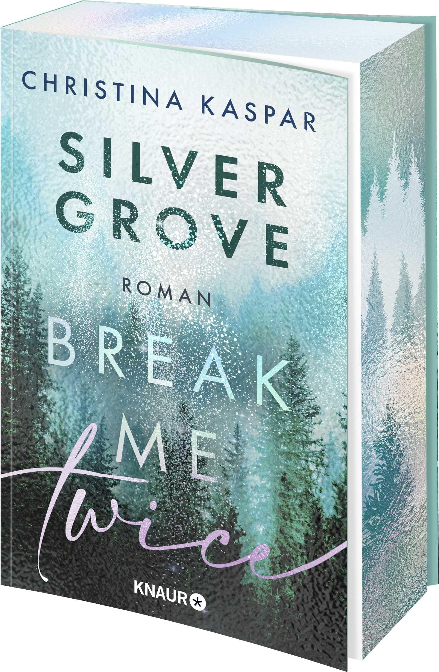 Silver Grove. Break Me Twice: Band 2 der New-Adult-Suspense-Reihe. Limitierte Auflage mit Farbschnitt (Die Harpers-Ferry-Reihe, Band 2)