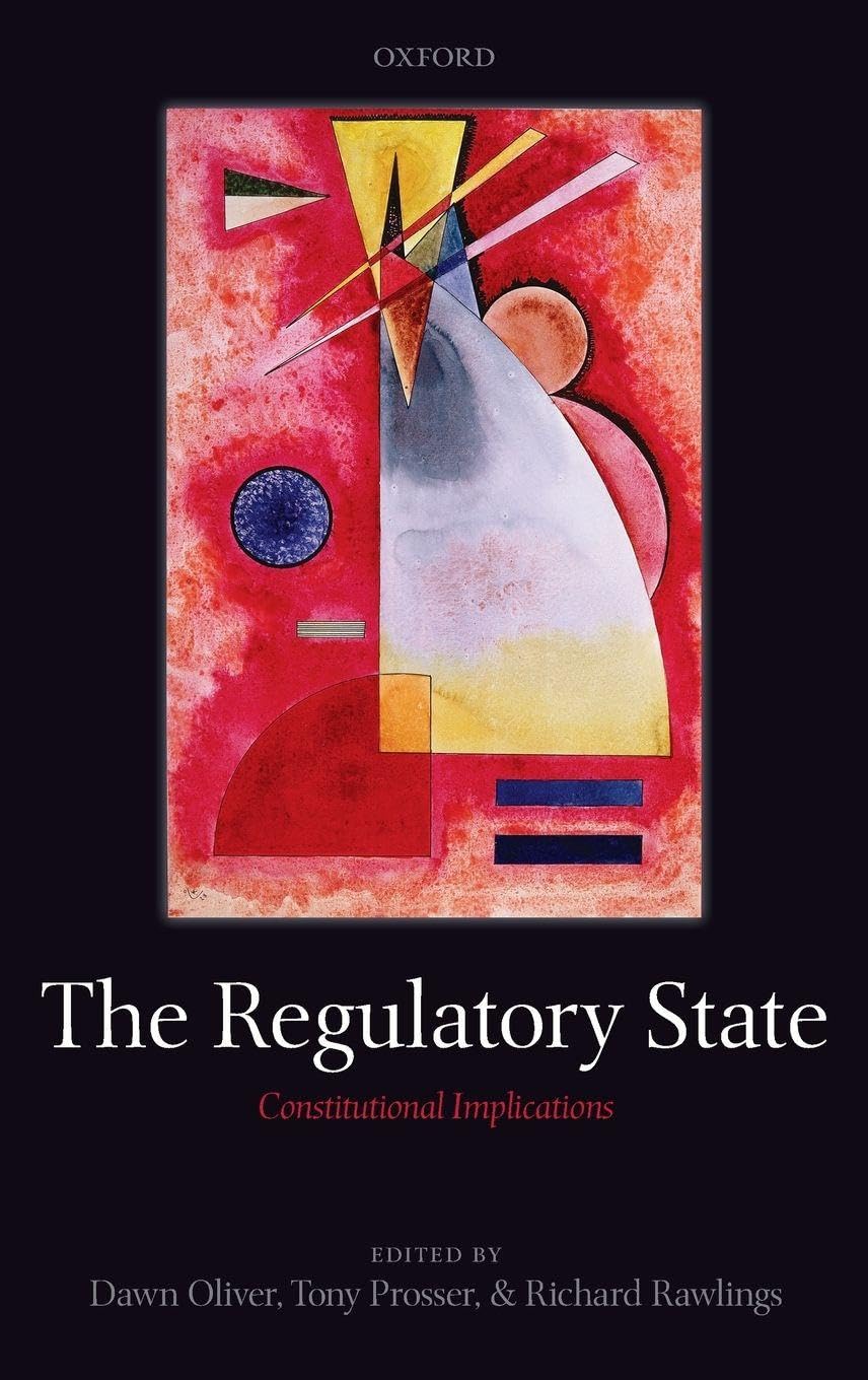 REGULATORY STATE C: Constitutional Implications