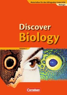 Materialien für den bilingualen Unterricht - Biologie: Ab 7. Schuljahr - Discover Biology: Schülerbuch